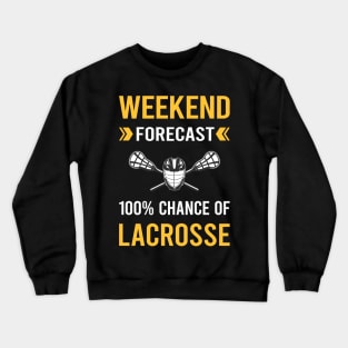 Weekend Forecast Lacrosse Crewneck Sweatshirt